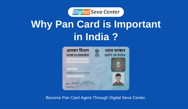Why Pan Card is Important in India